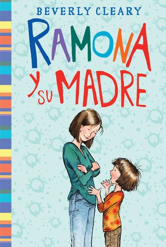 descargar libro Ramona y su madre: Ramona and Her Mother (Spanish edition)