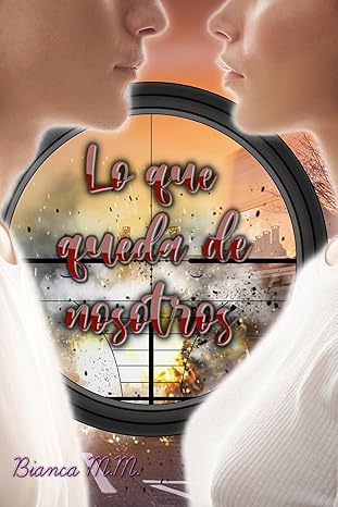 libro gratis Lo que queda de nosotros (Recuerdos #03)