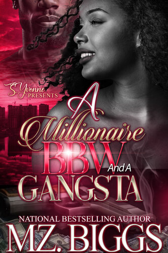 descargar libro A Millionaire BBW And A Gangsta