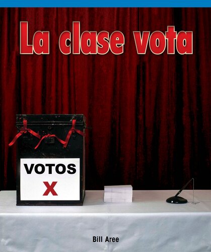 libro gratis La Clase Vota (the Class Vote)