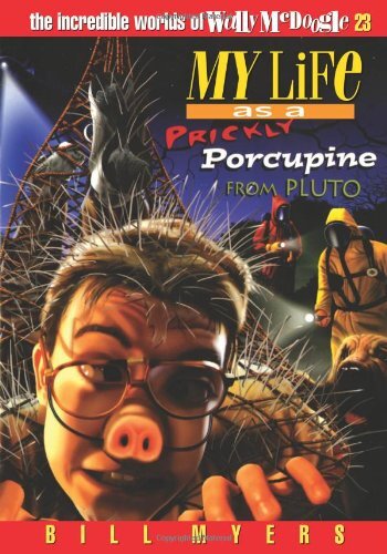 descargar libro My Life as a Prickly Porcupine From Pluto