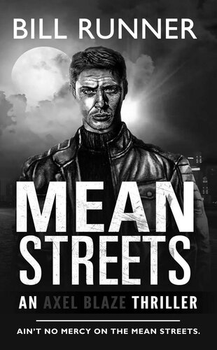 descargar libro Mean Streets (Axel Blaze Thriller Book 4)