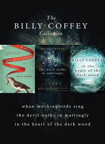 descargar libro A Billy Coffey Collection: When Mockingbirds Sing, The Devil Walks in Mattingly, In the Heart of the Dark Woods