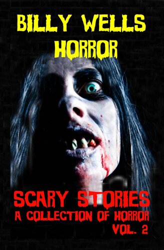 descargar libro Scary Stories: A Collection of Horror - Volume 2 (Chamber of Horror Series)