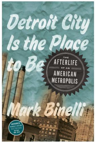 descargar libro Detroit City Is the Place to Be