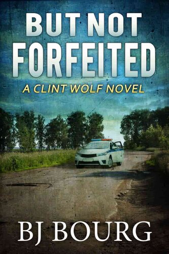 descargar libro Clint Wolf 27 - But Not Forfeited