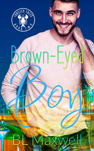 descargar libro Brown Eyed Boy (Lobster Tales Book 2)