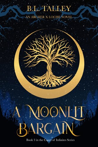 descargar libro A Moonlit Bargain: Book 3 in the Court of Infinites Series