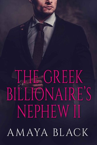 libro gratis The Greek Billionaire's Nephew : Part II