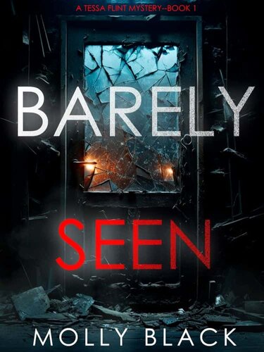 descargar libro Tessa Flint FBI Suspense Thriller 01-Barely Seen