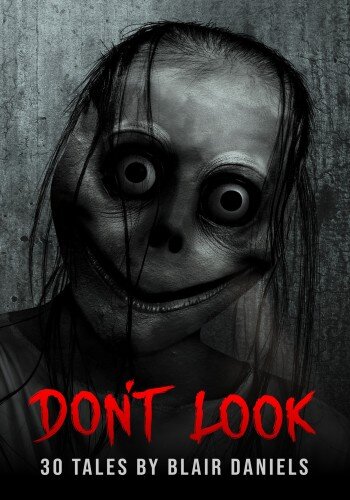 libro gratis Don't Look: 30 Tales of Terror