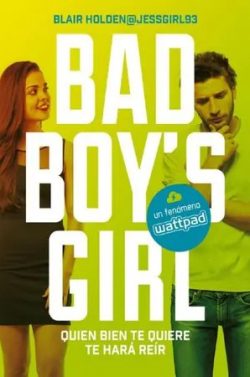 libro gratis Quien bien te quiere te hará reír (Bad Boy’s Girl #4)