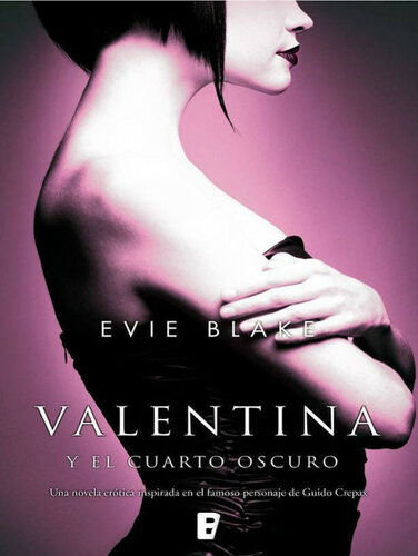 descargar libro Valentina y el cuarto oscuro (B DE BOOKS) (Novela (javier Vergara)) (Spanish Edition)