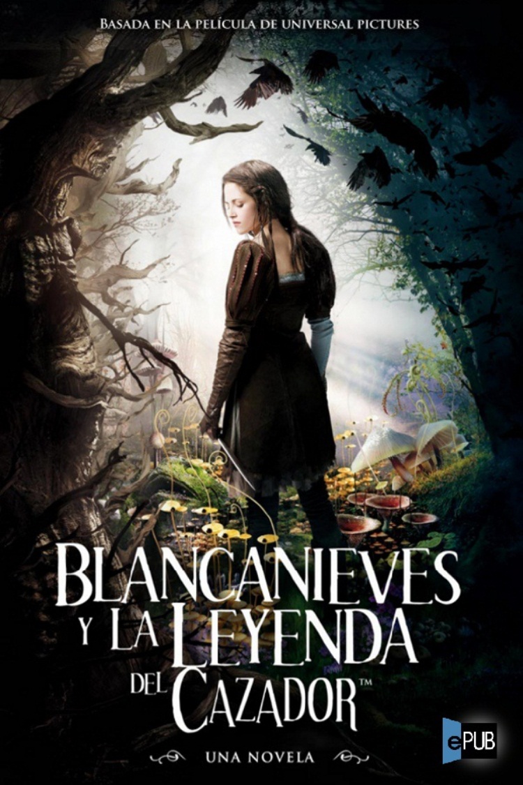 libro gratis Blancanieves y la leyenda del cazador