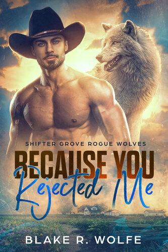 descargar libro Because You Rejected Me