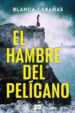 libro gratis El hambre del pelícano