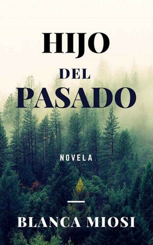 descargar libro Hijo del pasado