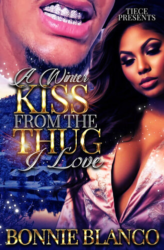 descargar libro A Winter Kiss From The Thug I Love: A Standalone