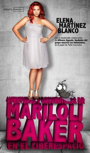 libro gratis Aventuras y desventuras de Mari Loli Baker en el ciberespacio (Spanish Edition)