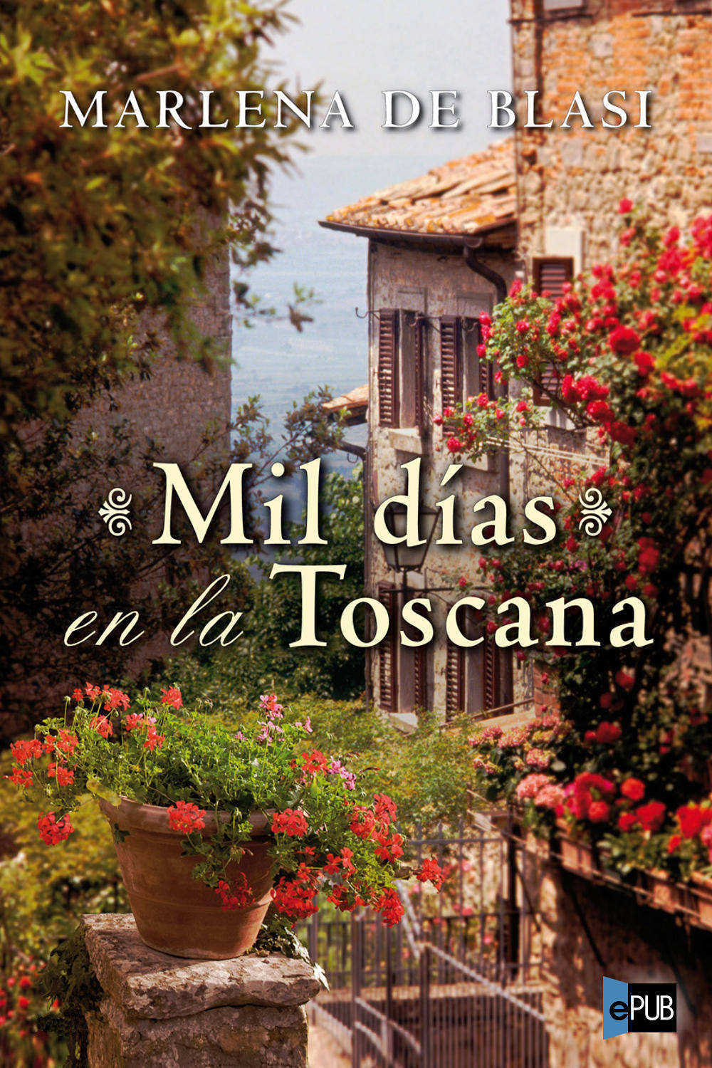 descargar libro Mil días en la Toscana