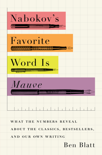 descargar libro Nabokov's Favorite Word Is Mauve: And Other Experiments in Literature (The literary quirks and oddities of our most-loved authors)