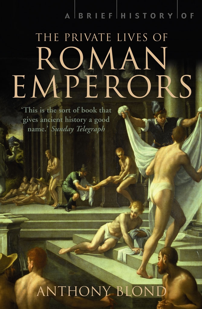 descargar libro A Brief History of the Private Lives of the Roman Emperors