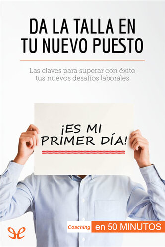 descargar libro Da la talla en tu nuevo puesto