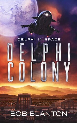 descargar libro Delphi Colony (Delphi in Space Book 8)