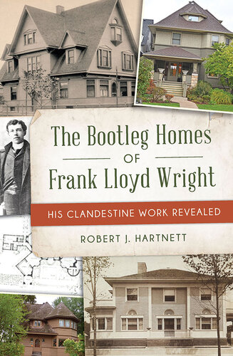 descargar libro The Bootleg Homes of Frank Lloyd Wright