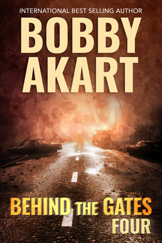 libro gratis Behind The Gates 4: A Post Apocalyptic Survival Thriller (Collapse of America)