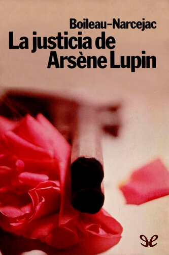 descargar libro La justicia de Arsène Lupin