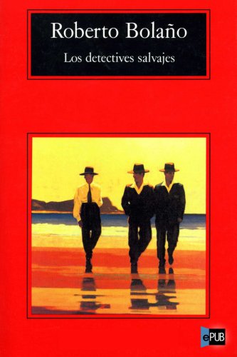 descargar libro Los detectives salvajes