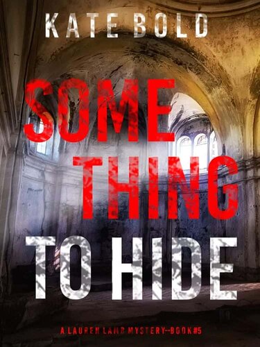 descargar libro Lauren Lamb FBI 05-Something to Hide