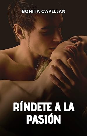 descargar libro Ríndete a la pasión: Trilogía de cuentos íntimos