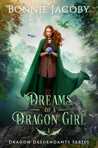 descargar libro Dreams of a Dragon Girl (Dragon Descendants, #1) [ed.: 1]