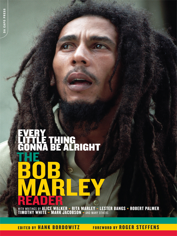 libro gratis Every Little Thing Gonna Be Alright: The Bob Marley Reader