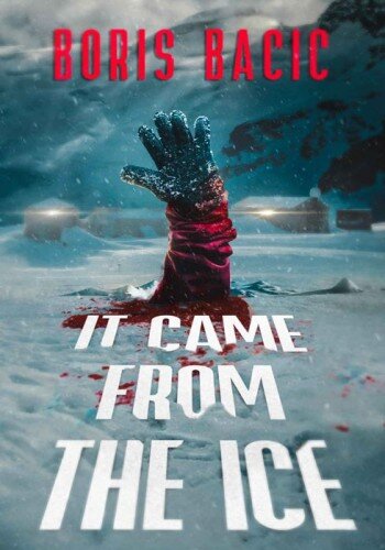 descargar libro It Came From The Ice