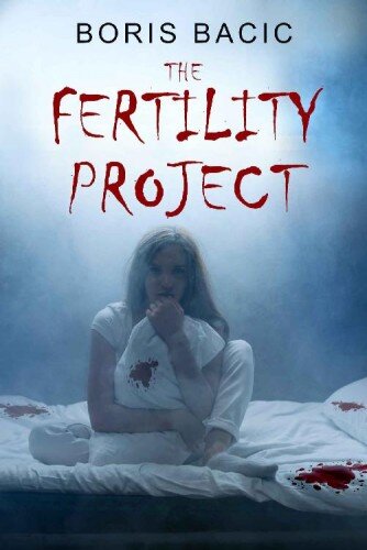 descargar libro The Fertility Project