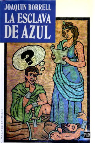 descargar libro La esclava de azul