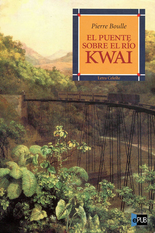 libro gratis El puente sobre el río Kwaik