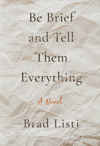 descargar libro Be Brief and Tell Them Everything