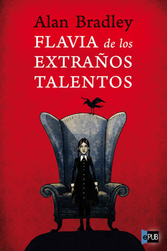 descargar libro Flavia de los extraños talentos