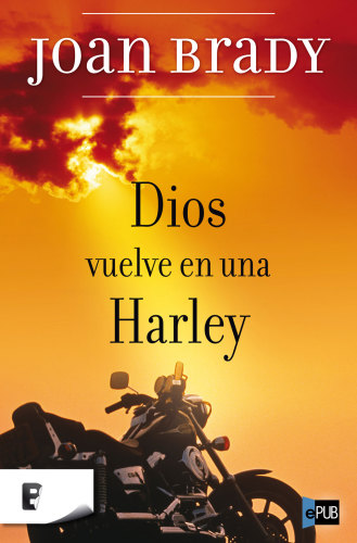 libro gratis Dios Vuelve en Una Harley