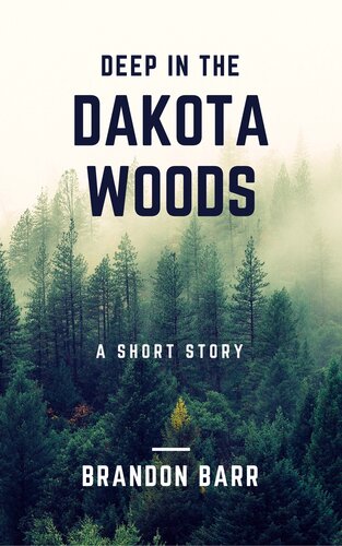 descargar libro Deep in the Dakota Woods