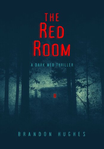 descargar libro The Red Room: A Dark Web Thriller