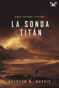 descargar libro La sonda Titán (Luna helada #2)