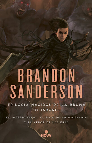 descargar libro Trilogía Nacidos de la bruma [Mistborn] (pack con: El imperio final | El Pozo de la ascensión | El héroe de las eras): La serie de fantasía épica que ha conquistado el mundo