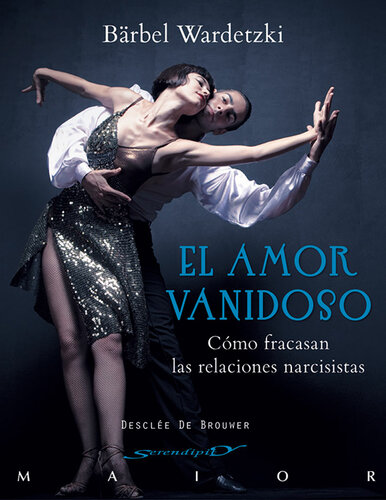 descargar libro El amor vanidoso: 45 (Serendipity Maior) (Spanish Edition)