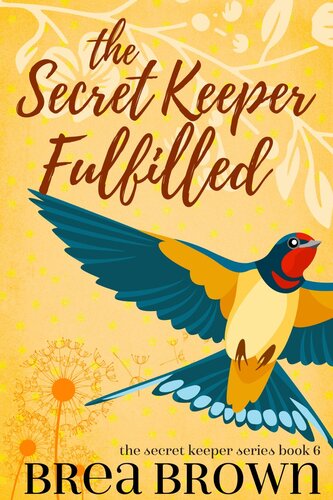 descargar libro The Secret Keeper Fulfilled