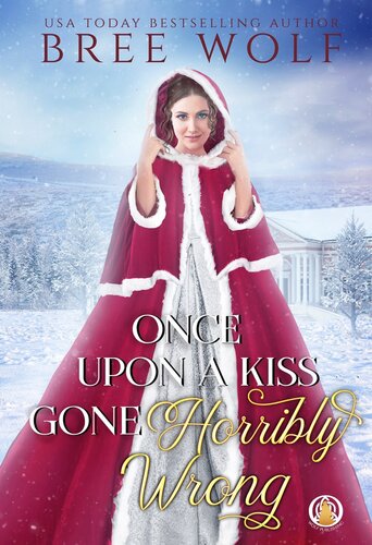 libro gratis Once Upon a Kiss Gone Horribly Wrong